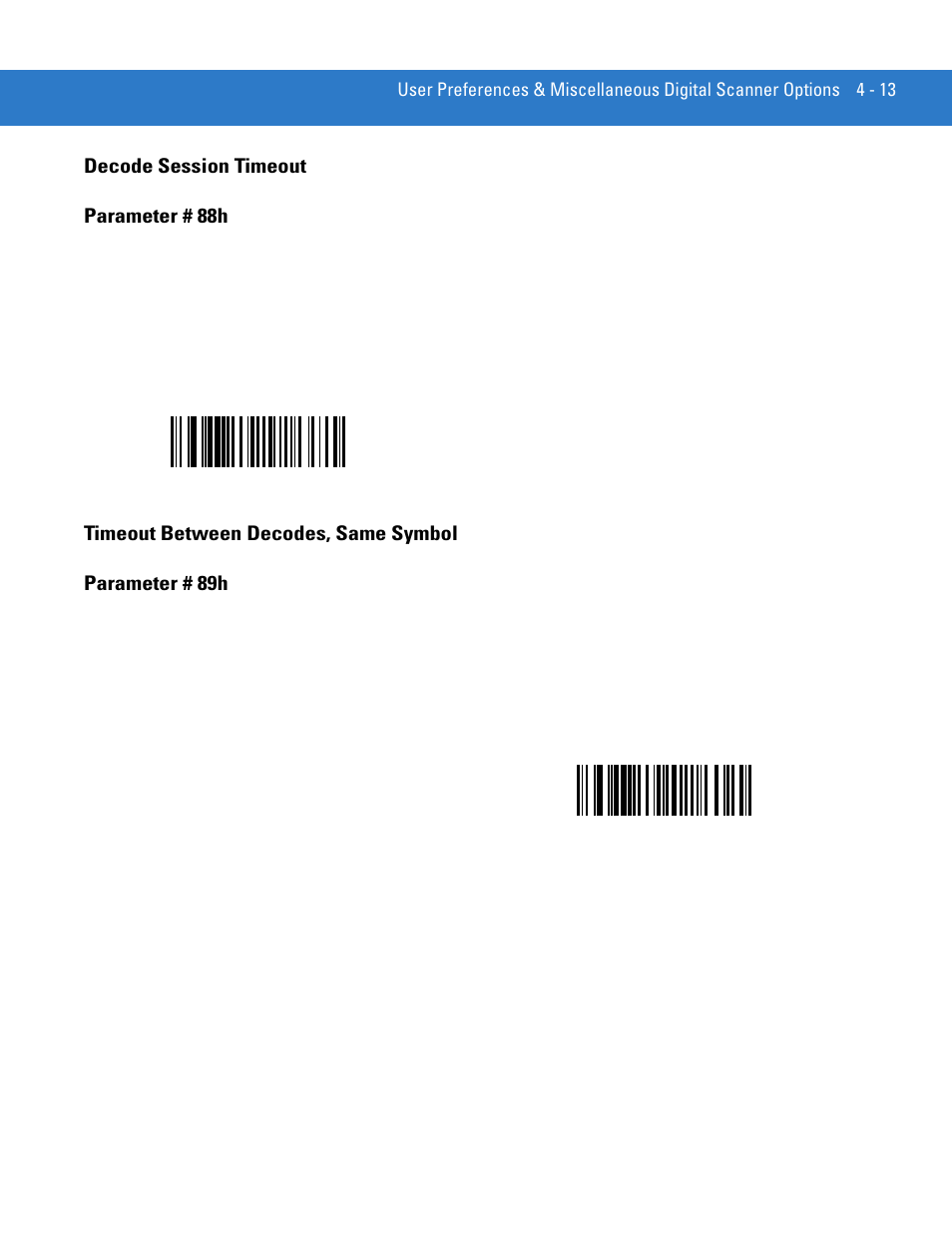 Decode session timeout, Timeout between decodes, same symbol, Decode session timeout parameter # 88h | Motorola DIGITAL DS6708 User Manual | Page 59 / 458