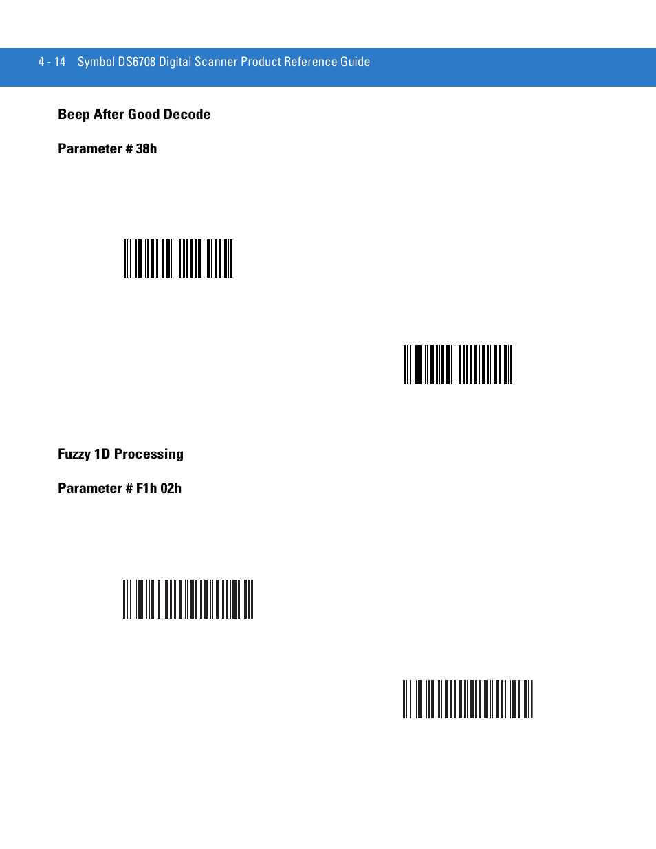 Beep after good decode, Fuzzy 1d processing, Beep after good decode -14 fuzzy 1d processing -14 | Beep after good decode parameter # 38h, Fuzzy 1d processing parameter # f1h 02h | Motorola DIGITAL DS6708 User Manual | Page 60 / 458