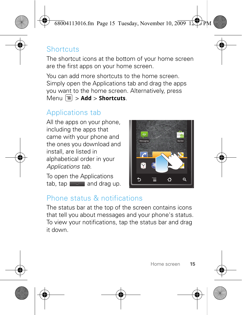 Shortcuts, Applications tab, Phone status & notifications | Motorola 68004113016 User Manual | Page 17 / 68