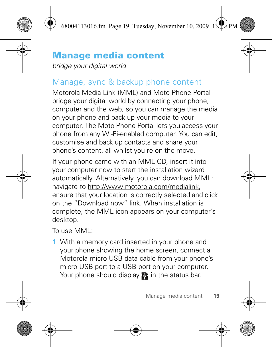 Manage media content, Manage, sync & backup phone content | Motorola 68004113016 User Manual | Page 21 / 68