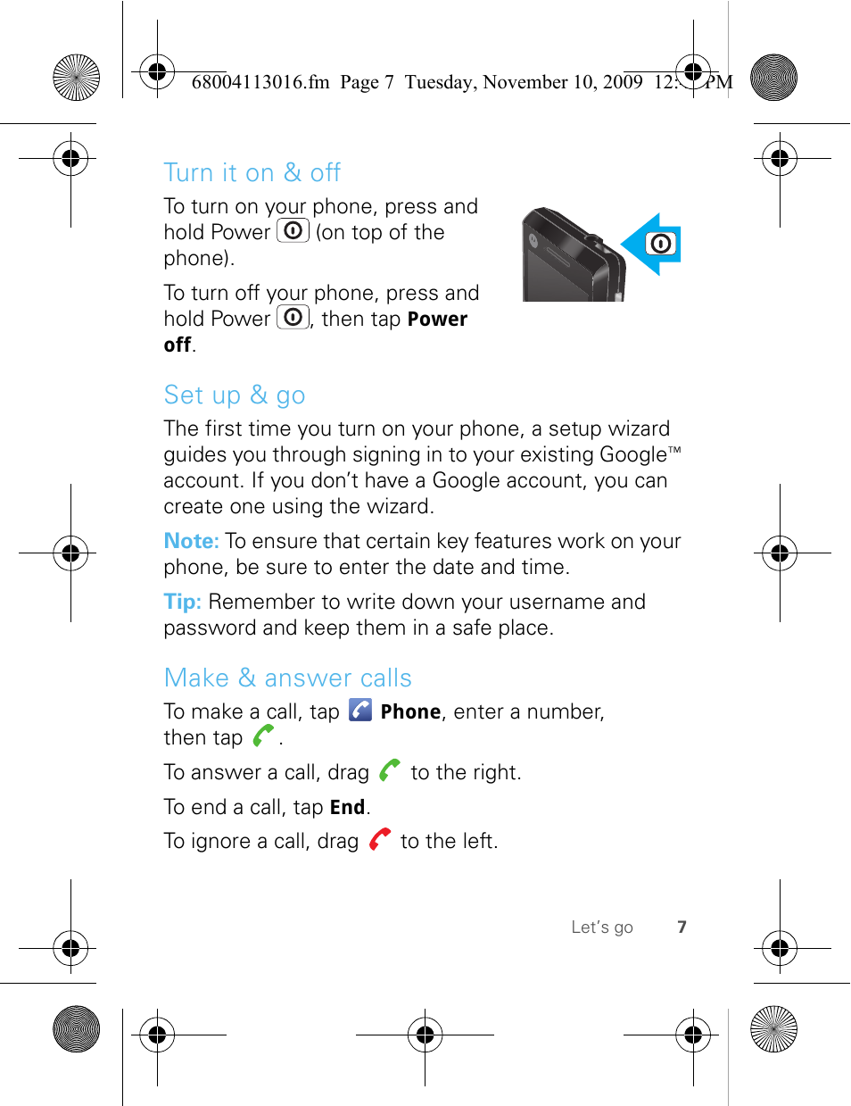 Turn it on & off, Set up & go, Make & answer calls | Motorola 68004113016 User Manual | Page 9 / 68