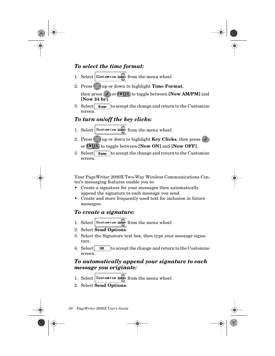 To select the time format, To turn on/off the key clicks, Customizing message features | To create a signature | Motorola PageWriter 2000X User Manual | Page 57 / 99