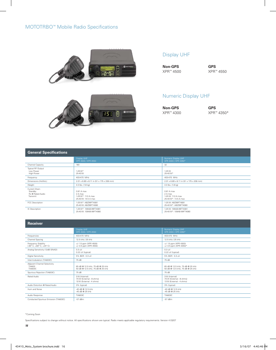 Display uhf, Mototrbo, Mobile radio speciﬁ cations numeric display uhf | Non-gps gps xpr, 4500 xpr, 4300 xpr, 4350* general speciﬁ cations, Receiver | Motorola MOTOTRBO Professional Digital Two-Way Radio System User Manual | Page 16 / 20