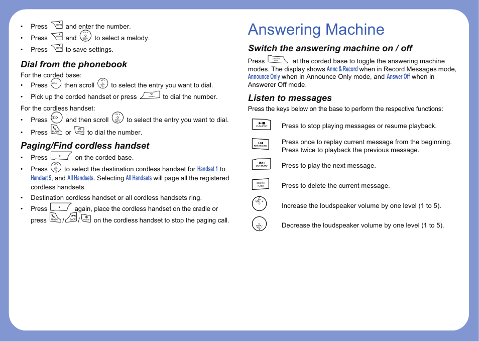 Answering machine, Dial, Paging/find cordless handset | Switch the answering machine on / off, Listen to messages | Motorola L402C User Manual | Page 6 / 8