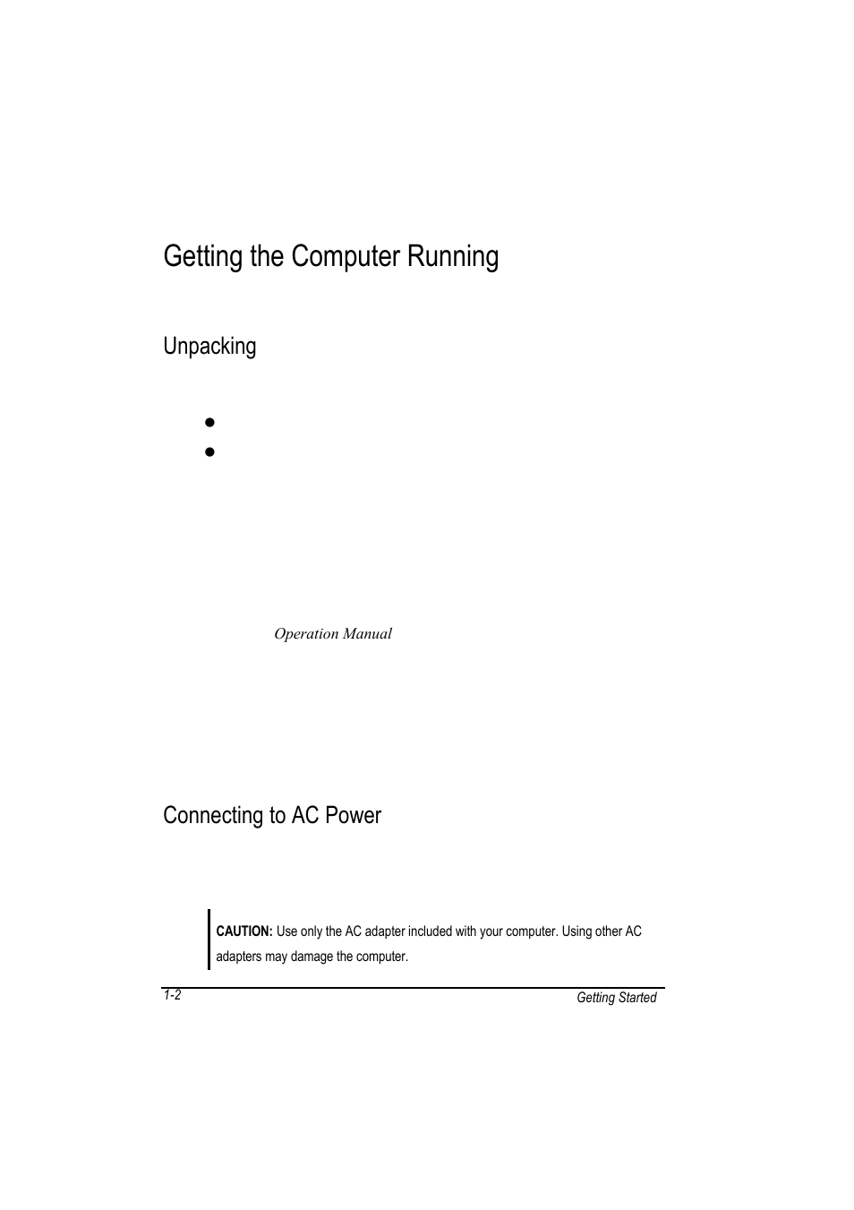 Getting the computer running, Unpacking, Connecting to ac power | Motorola L3392 User Manual | Page 26 / 134