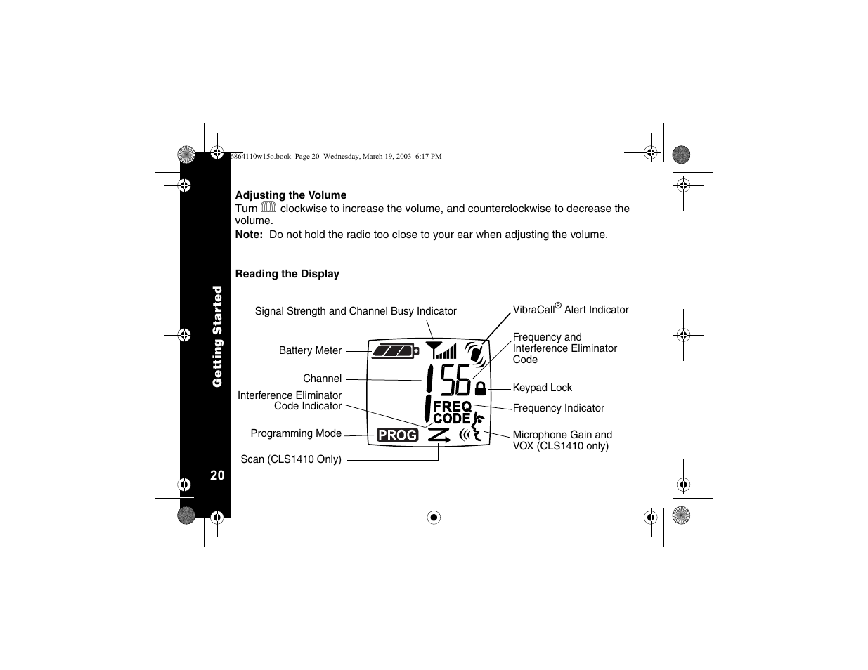 Adjusting the volume, Reading the display | Motorola CLS SERIES CLS1410 User Manual | Page 22 / 60