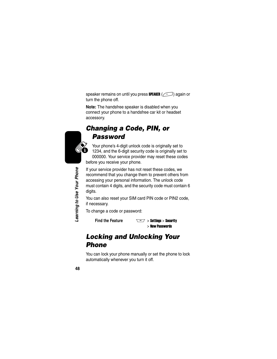 Changing a code, pin, or password, Locking and unlocking your phone | Motorola A845 User Manual | Page 50 / 234