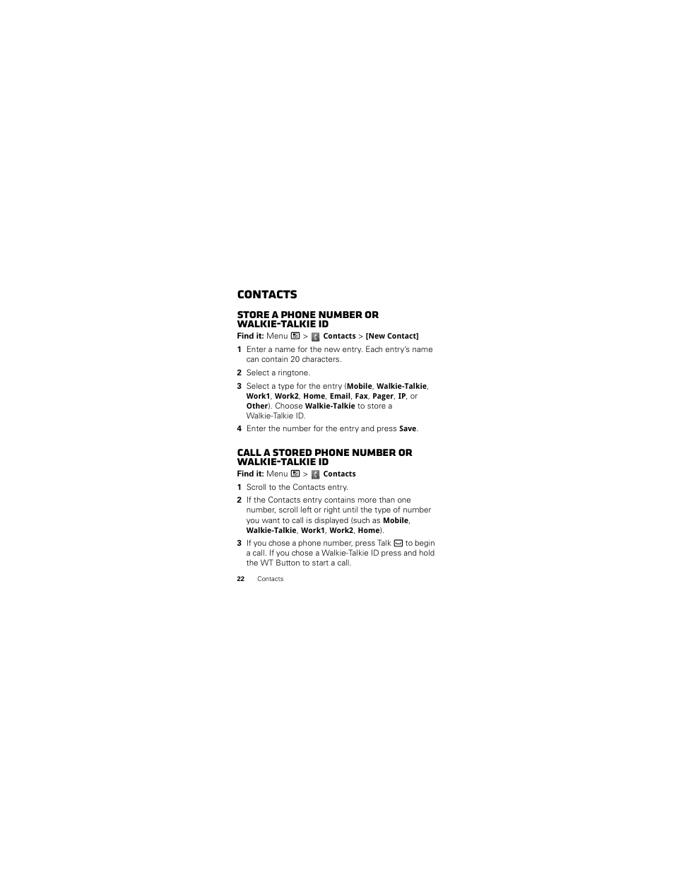 Contacts, Store a phone number or walkie-talkie id, Call a stored phone number or walkie-talkie id | Motorola I412 User Manual | Page 24 / 64