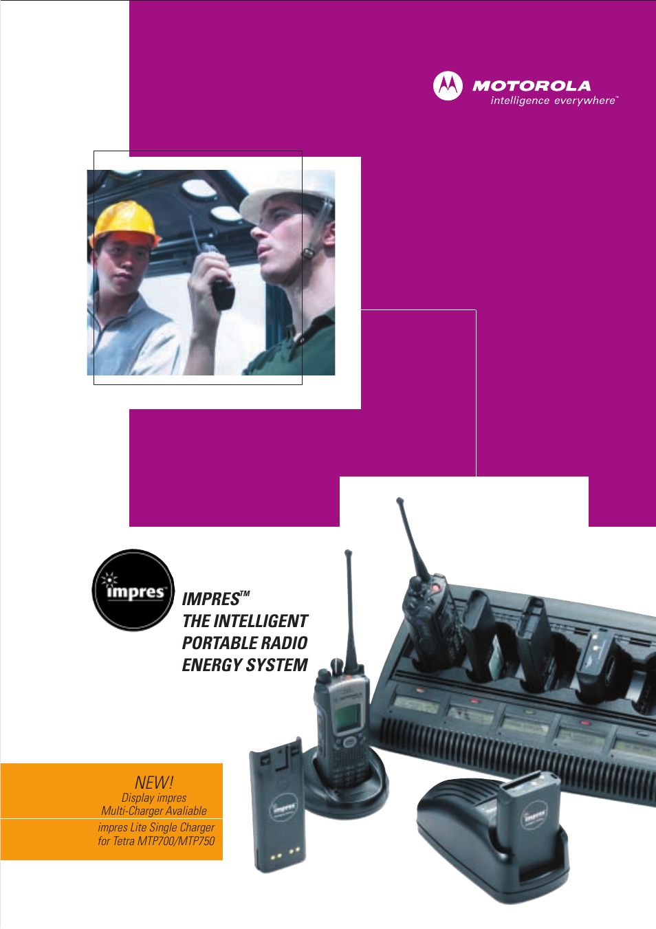 Motorola IMPRES THE INTELLIGENT PORTABLE RADIO ENERGY SYSTEM MTP700 User Manual | 4 pages