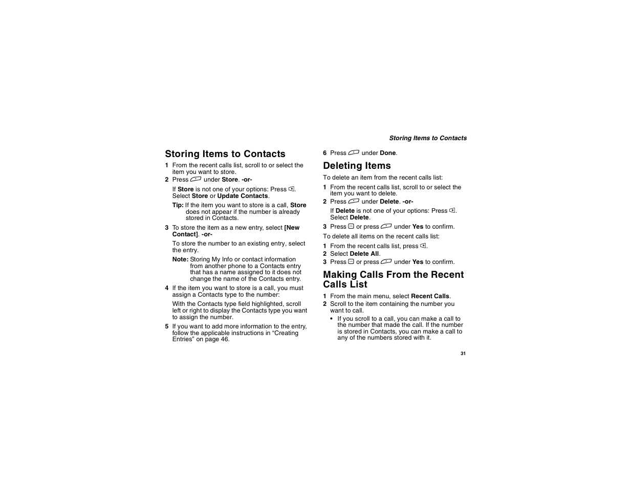 Storing items to contacts, Deleting items, Making calls from the recent calls list | Motorola i275 User Manual | Page 41 / 207