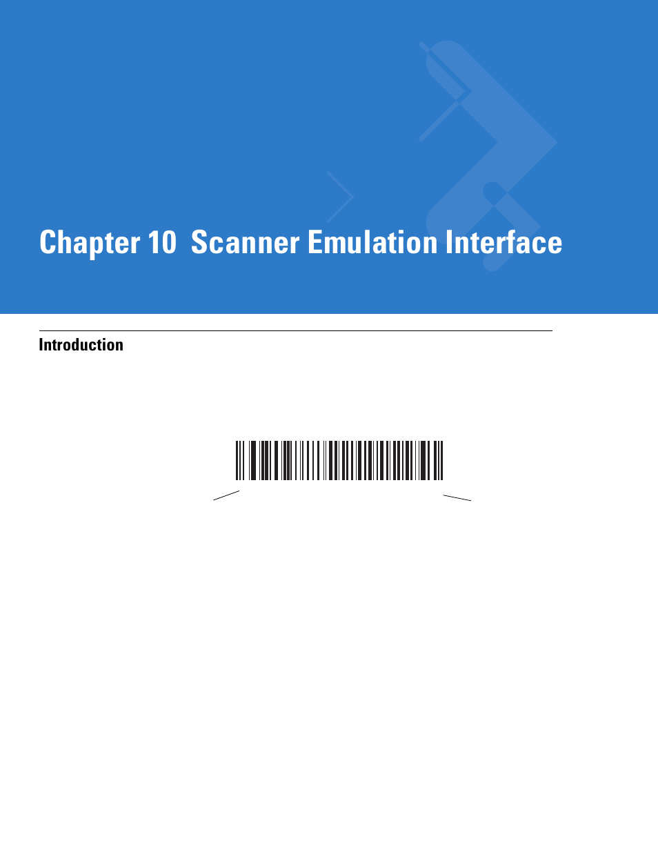 Scanner emulation interface, Introduction, Chapter 10: scanner emulation interface | Introduction -1, Chapter 10, scanner emulation interface, Chapter 10 scanner emulation interface | Motorola LS3478 User Manual | Page 139 / 336