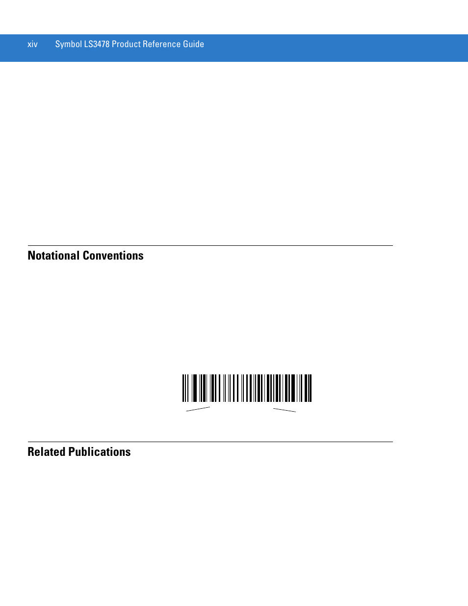 Notational conventions, Related publications | Motorola LS3478 User Manual | Page 16 / 336