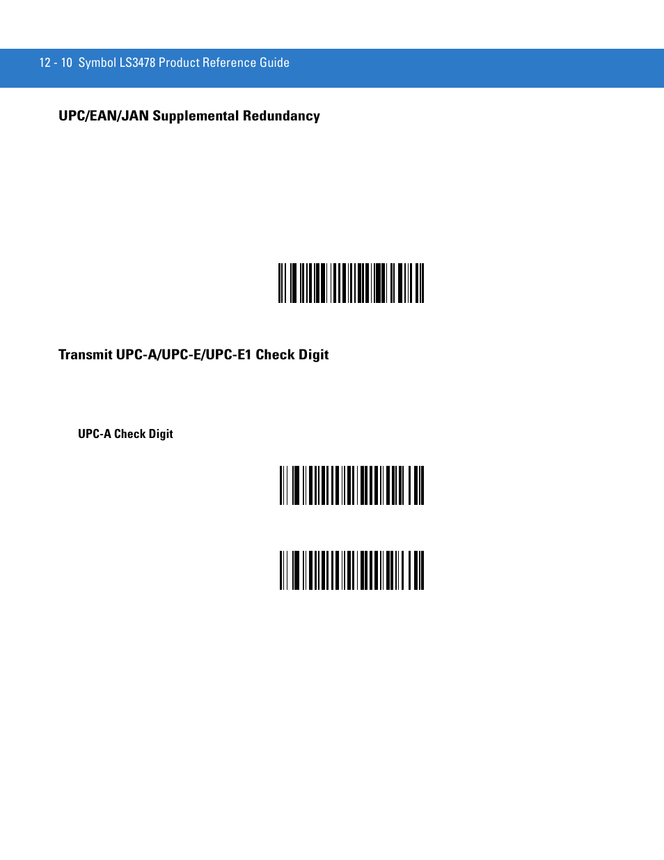 Upc/ean/jan supplemental redundancy, Transmit upc-a/upc-e/upc-e1 check digit, Do not transmit upc-a check digit | Transmit upc-a/upc-e/upc-e1, Check digit | Motorola LS3478 User Manual | Page 164 / 336