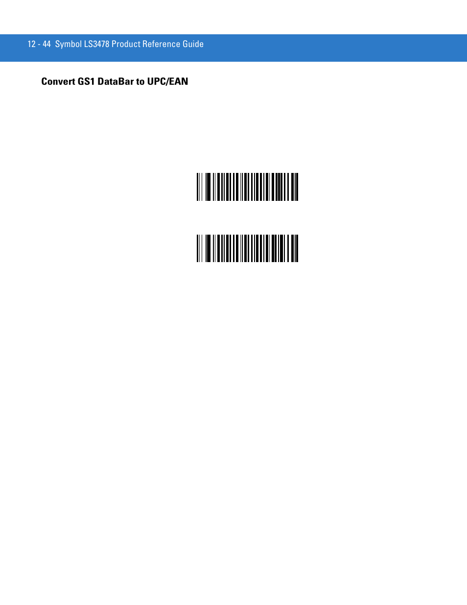 Convert gs1 databar to upc/ean, Convert gs1 databar to upc/ean -44 | Motorola LS3478 User Manual | Page 198 / 336