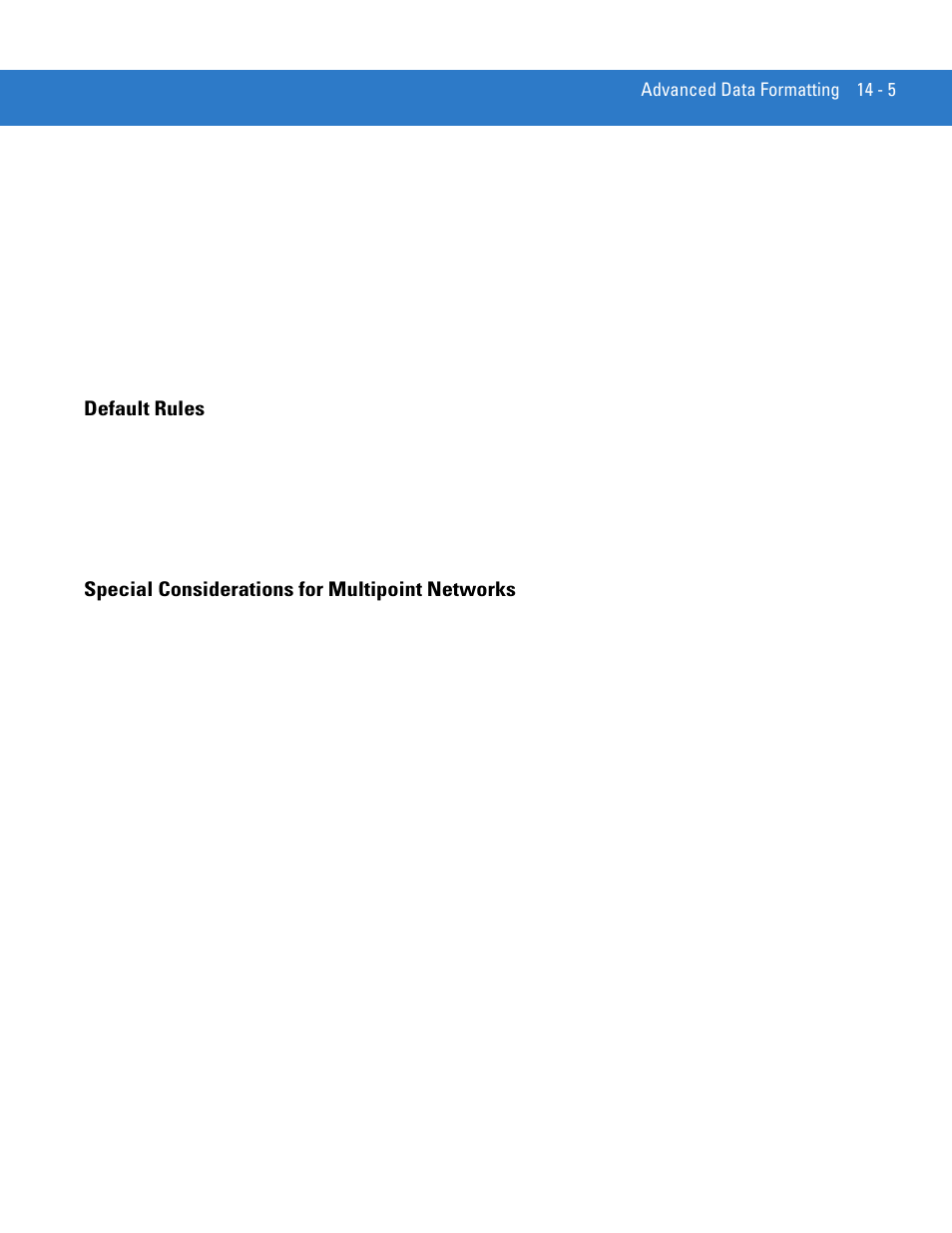 Default rules, Special considerations for multipoint networks, Default rules -5 | Special considerations for multipoint networks -5 | Motorola LS3478 User Manual | Page 215 / 336