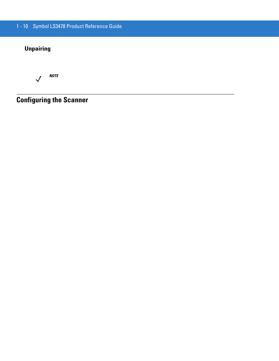 Unpairing, Configuring the scanner, Unpairing -10 | Configuring the scanner -10 | Motorola LS3478 User Manual | Page 28 / 336