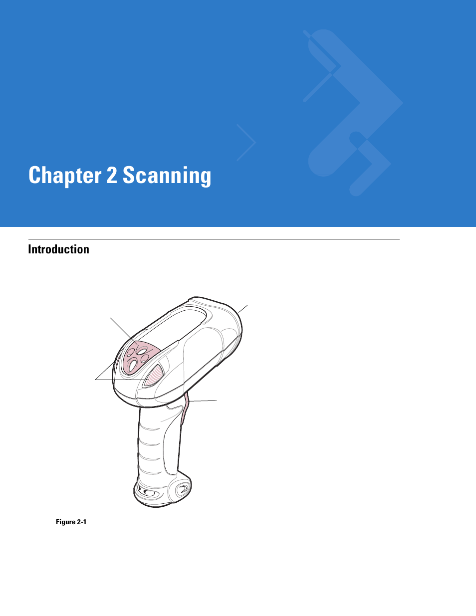 Scanning, Introduction, Chapter 2: scannin | Introduction -1, Chapter 2, scanning, Chapter 2 scanning | Motorola LS3478 User Manual | Page 29 / 336