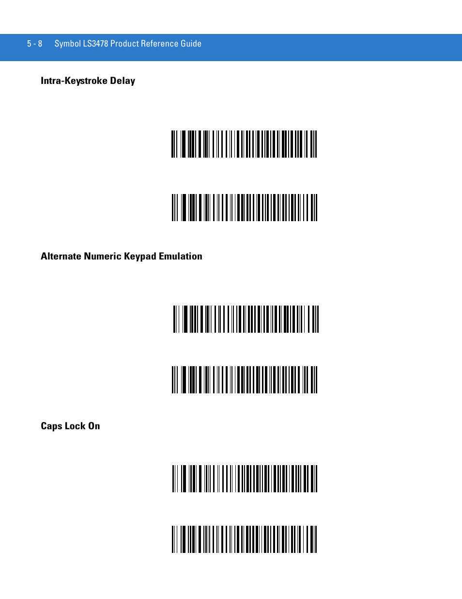 Intra-keystroke delay, Alternate numeric keypad emulation, Caps lock on | Caps lock on -8 | Motorola LS3478 User Manual | Page 64 / 336