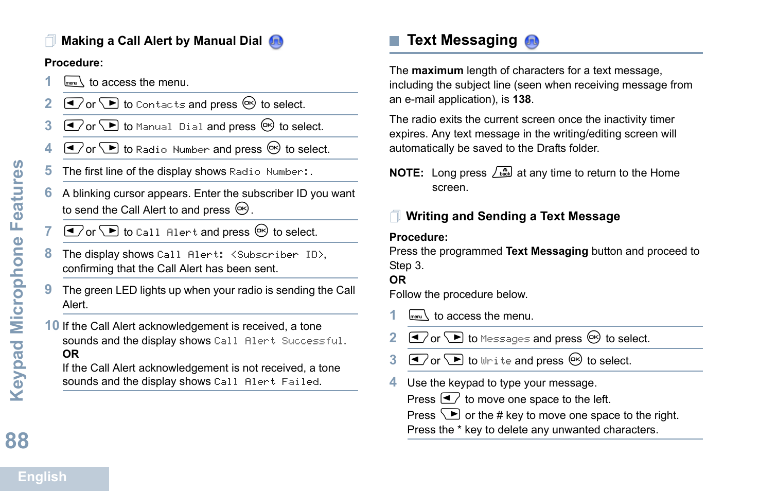 Making a call alert by manual dial, Text messaging, Writing and sending a text message | Keyp ad mic rophone fe ature s | Motorola XPR 4580 User Manual | Page 100 / 121