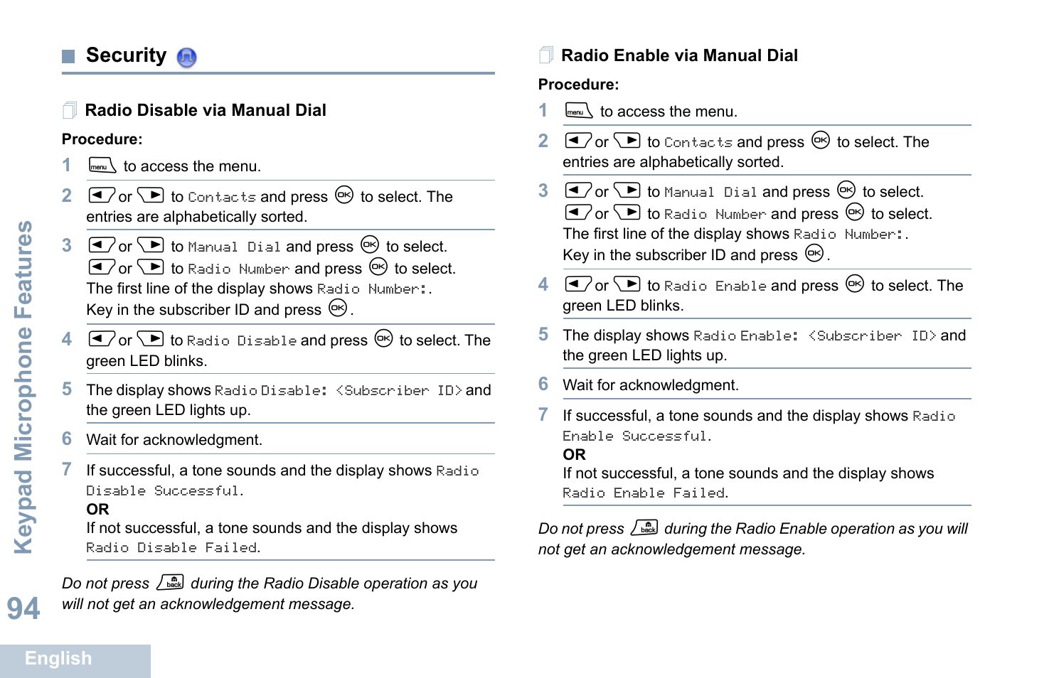 Security, Radio disable via manual dial, Radio enable via manual dial | Al (see radio enable via manual dial, Keyp ad mic rophone fe ature s | Motorola XPR 4580 User Manual | Page 106 / 121