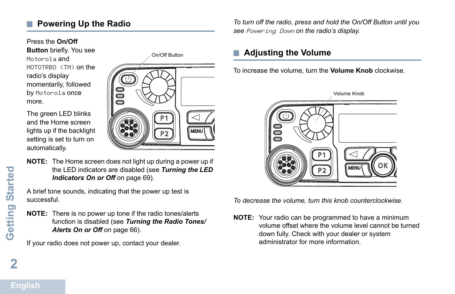 Powering up the radio, Adjusting the volume, Powering up the radio adjusting the volume | Getting s tarted | Motorola XPR 4580 User Manual | Page 14 / 121