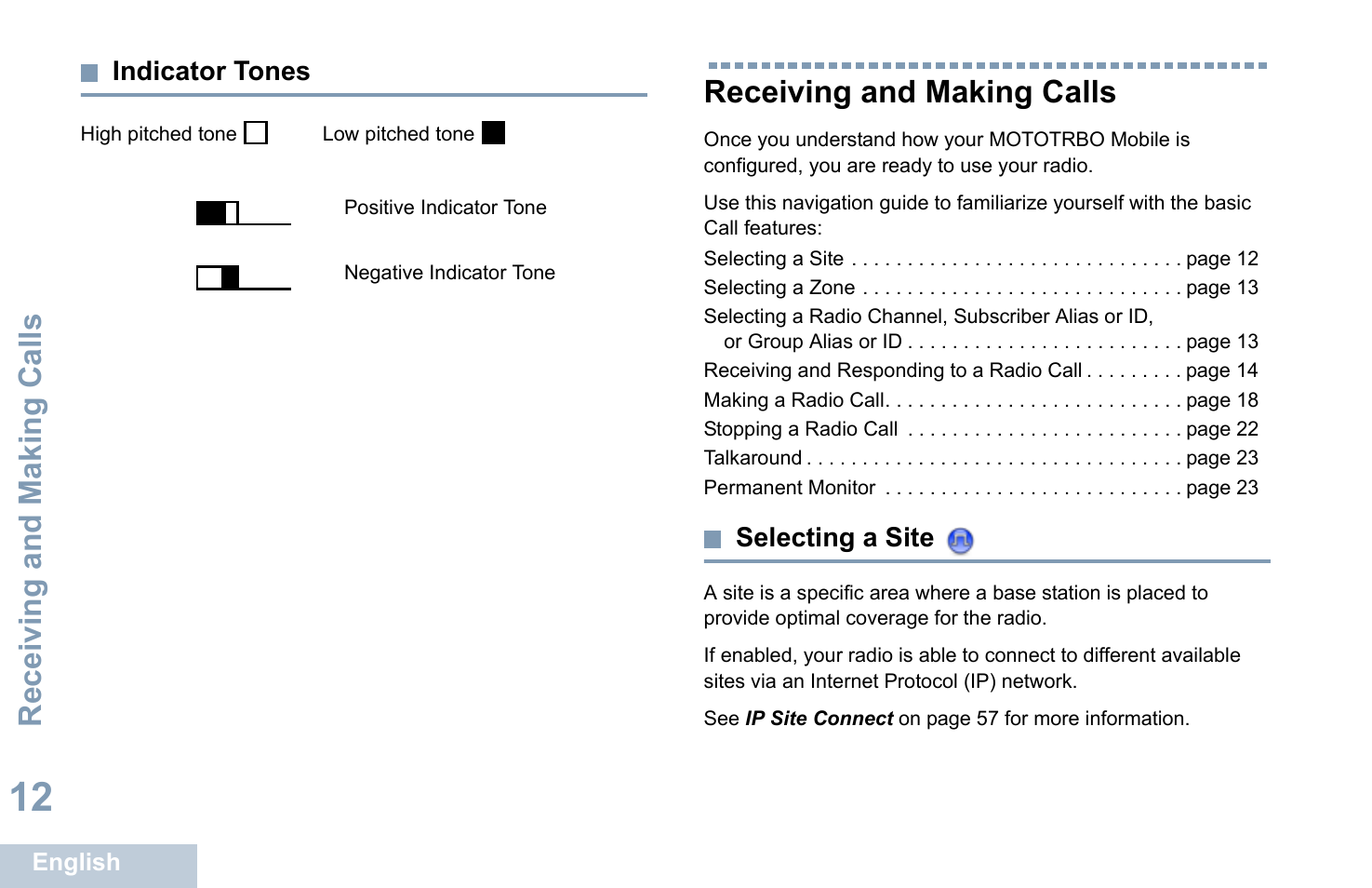 Indicator tones, Receiving and making calls, Selecting a site | Motorola XPR 4580 User Manual | Page 24 / 121