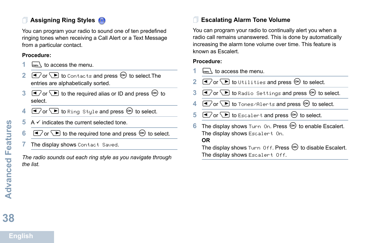 Assigning ring styles, Escalating alarm tone volume, Assigning ring styles escalating alarm tone volume | Advanced features | Motorola XPR 4580 User Manual | Page 50 / 121