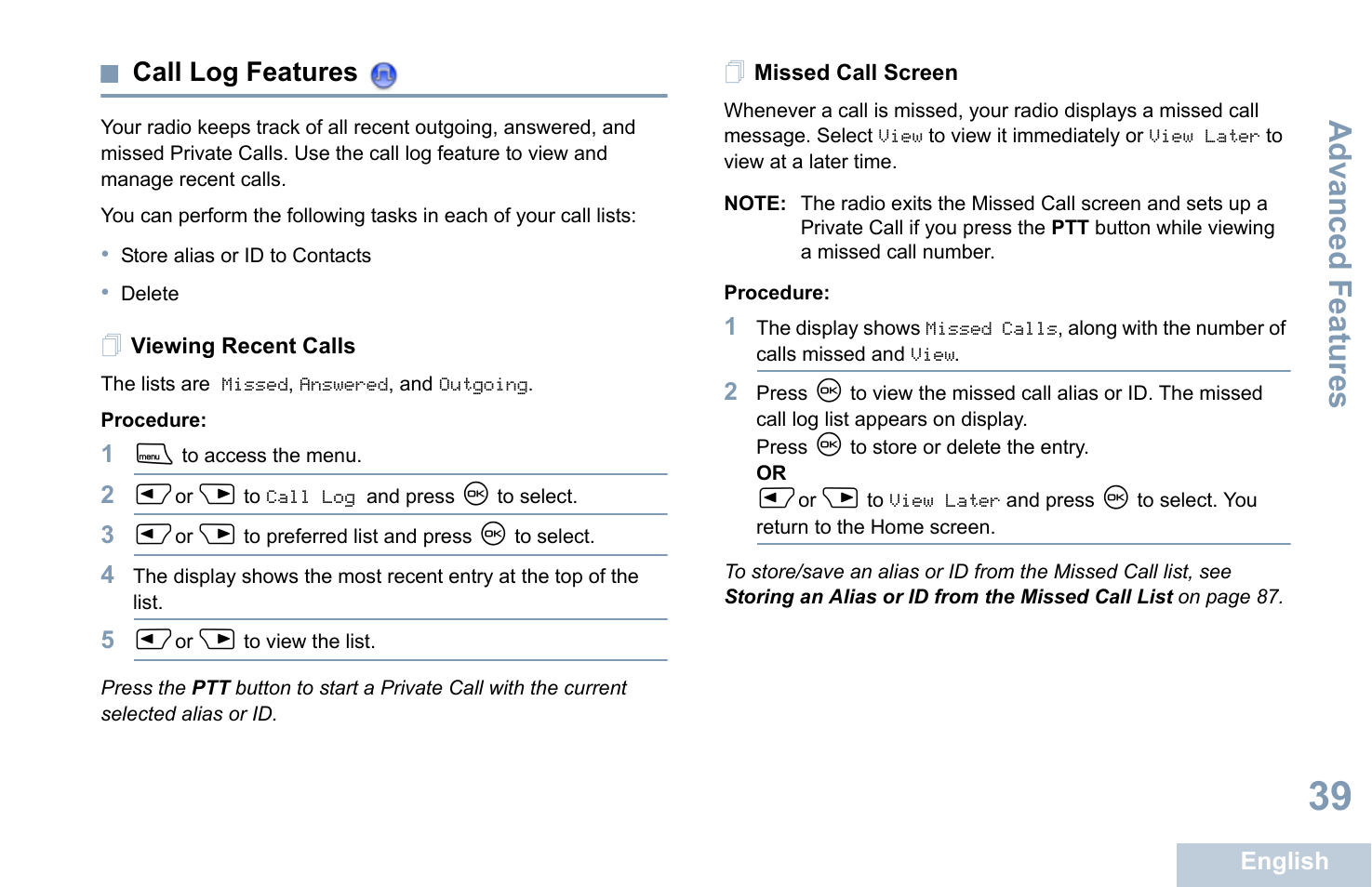Call log features, Viewing recent calls, Missed call screen | Viewing recent calls missed call screen, Advanced features | Motorola XPR 4580 User Manual | Page 51 / 121