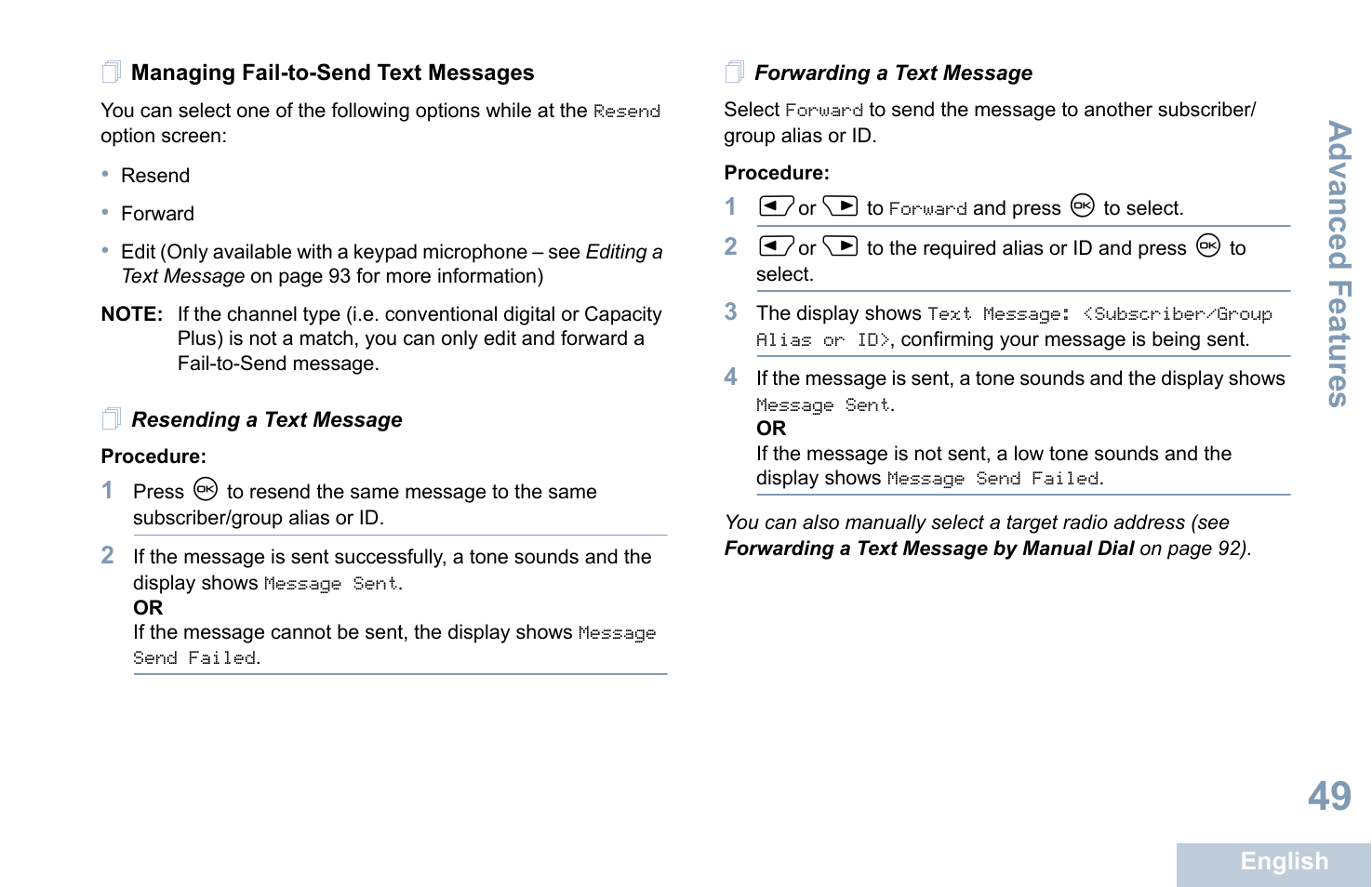 Managing fail-to-send text messages, Resending a text message, Forwarding a text message | Resending a text message forwarding a text message, Managing fail-to-send text, Messages, Advanced features | Motorola XPR 4580 User Manual | Page 61 / 121