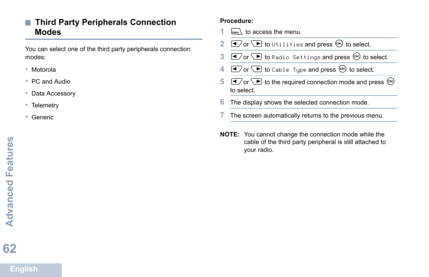 Third party peripherals connection modes, Advanced features | Motorola XPR 4580 User Manual | Page 74 / 121
