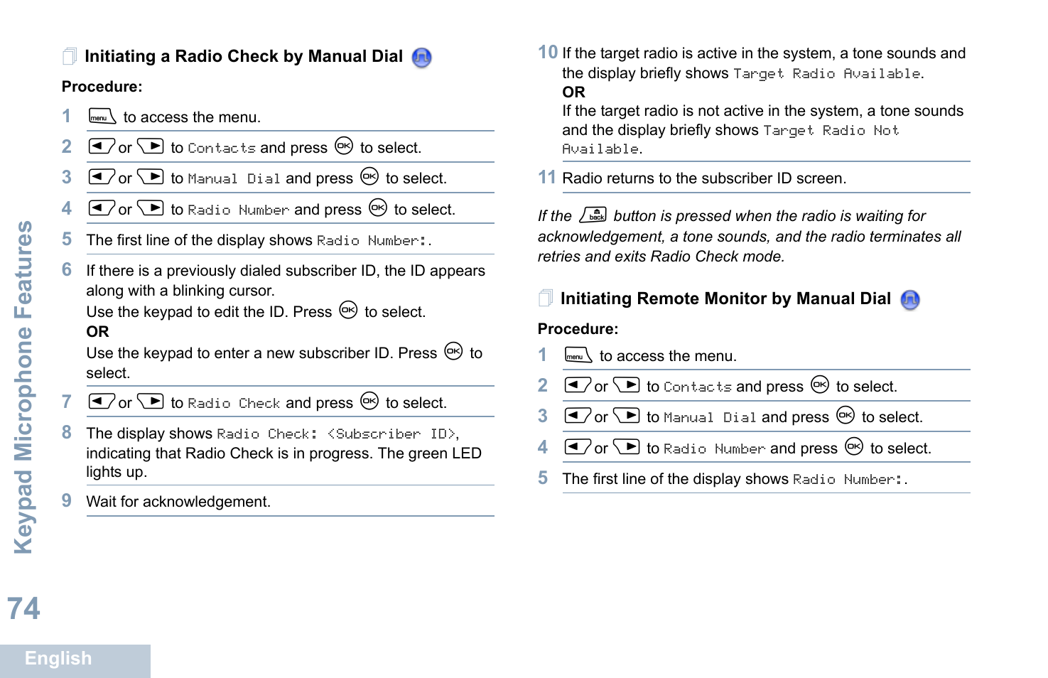 Initiating a radio check by manual dial, Initiating remote monitor by manual dial, Keyp ad mic rophone fe ature s | Motorola XPR 4580 User Manual | Page 86 / 121