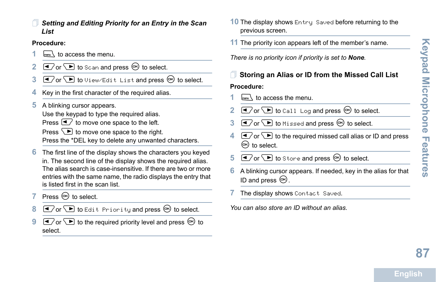Storing an alias or id from the missed call list, Keyp ad mic rophone fe atures | Motorola XPR 4580 User Manual | Page 99 / 121