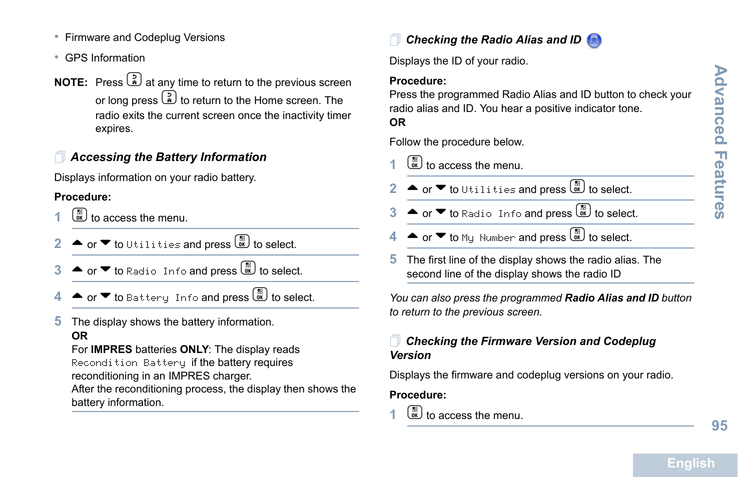 Accessing the battery information, Checking the radio alias and id, Checking the firmware version and codeplug version | Advanced features | Motorola XPR 7550 User Manual | Page 107 / 120