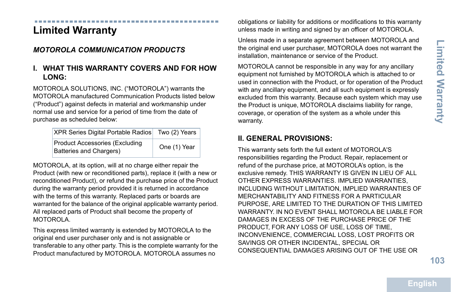 Limited warranty, Motorola communication products, I. what this warranty covers and for how long | Ii. general provisions, Li mit ed w arra nty | Motorola XPR 7550 User Manual | Page 115 / 120