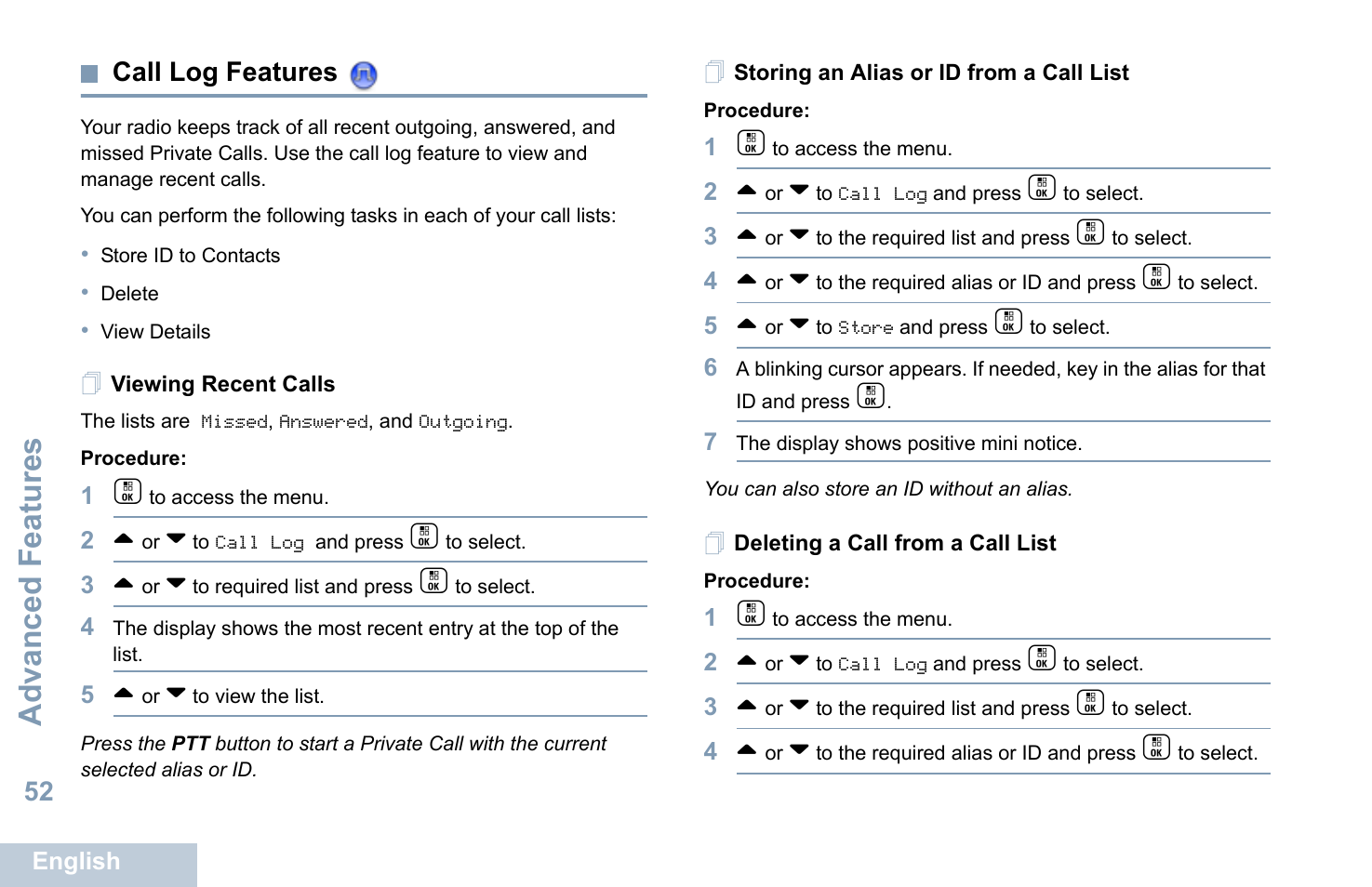 Call log features, Viewing recent calls, Storing an alias or id from a call list | Deleting a call from a call list, Advanced features | Motorola XPR 7550 User Manual | Page 64 / 120
