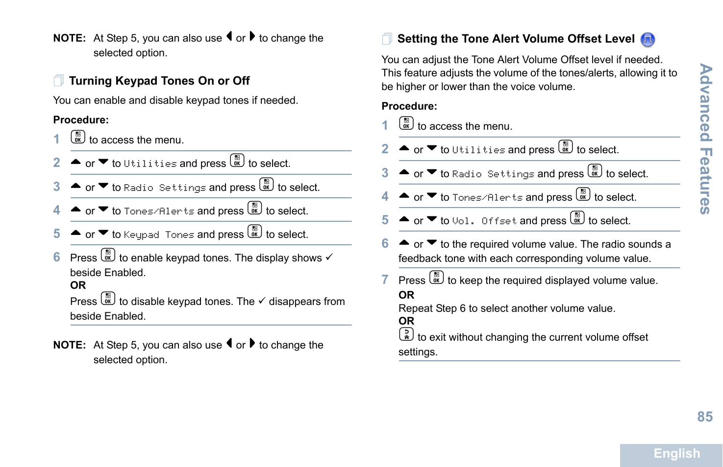 Turning keypad tones on or off, Setting the tone alert volume offset level, Advanced features | Motorola XPR 7550 User Manual | Page 97 / 120
