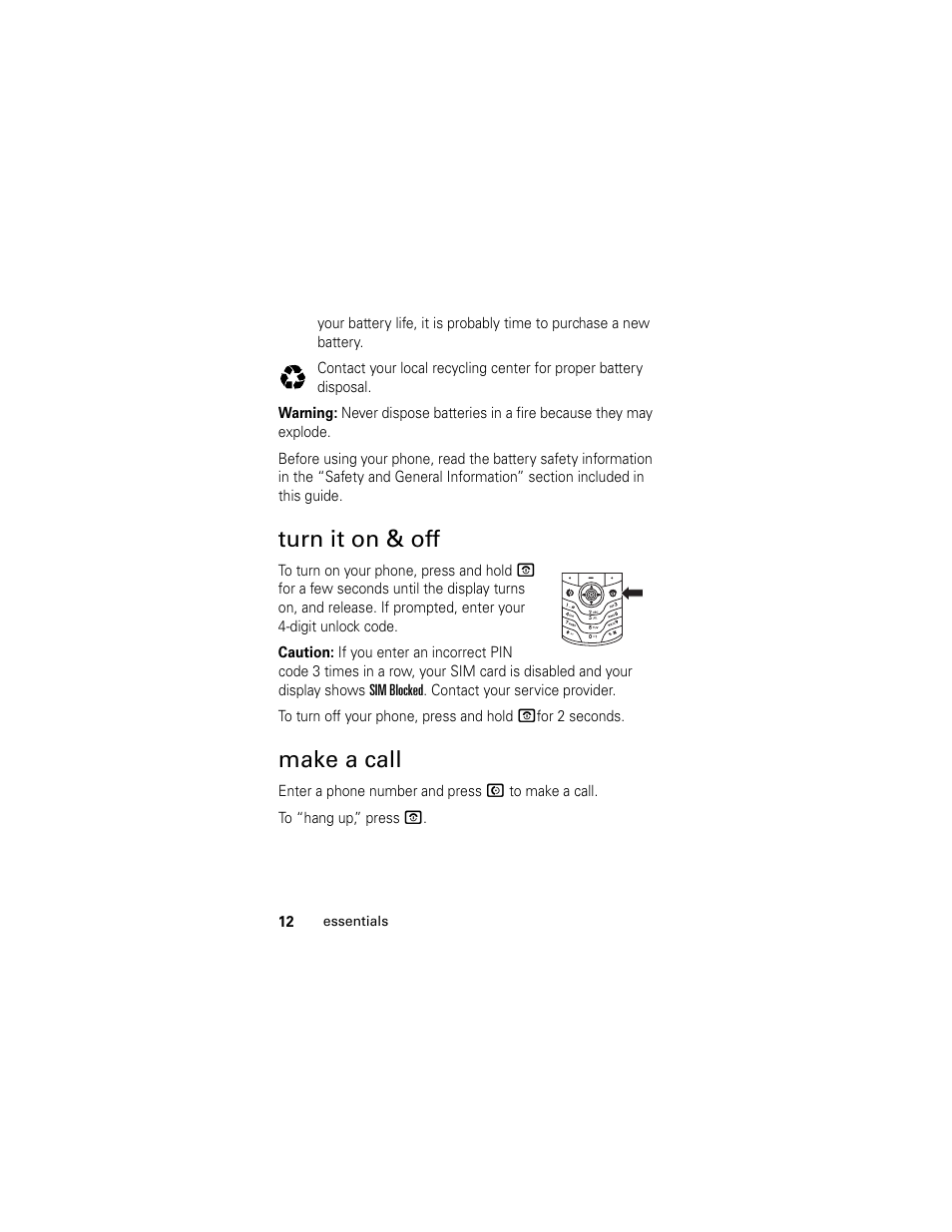 Turn it on & off, Make a call, Turn it on & off make a call | Motorola L2 GSM User Manual | Page 14 / 92