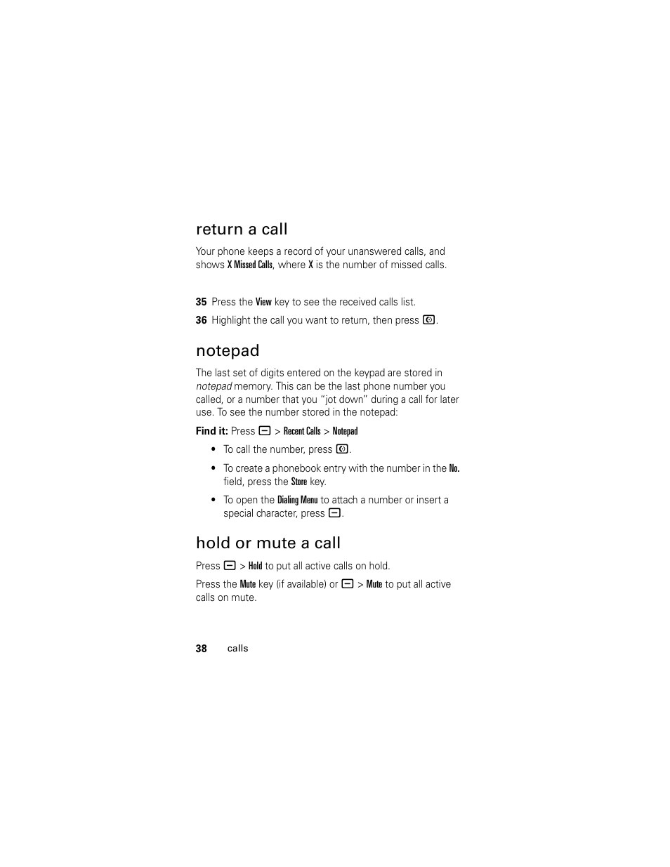 Return a call, Notepad, Hold or mute a call | Return a call notepad hold or mute a call | Motorola L2 GSM User Manual | Page 40 / 92