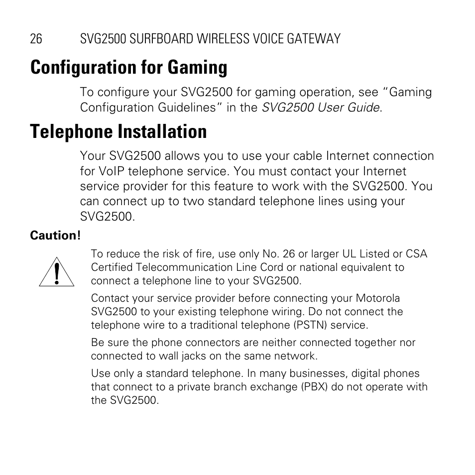Configuration for gaming, Telephone installation | Motorola SVG2500 User Manual | Page 26 / 32