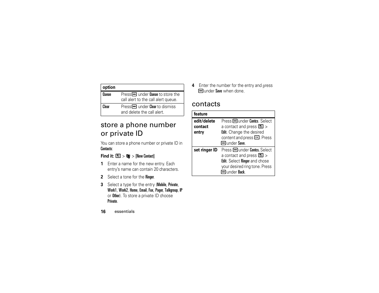 Store a phone number or private id, Contacts, Store a phone number or private id contacts | Motorola I296 User Manual | Page 20 / 92