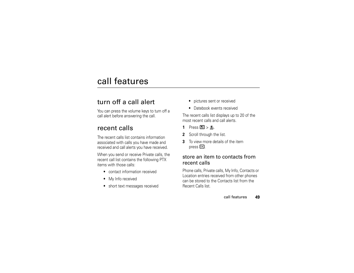 Call features, Turn off a call alert, Recent calls | Turn off a call alert recent calls | Motorola I296 User Manual | Page 53 / 92