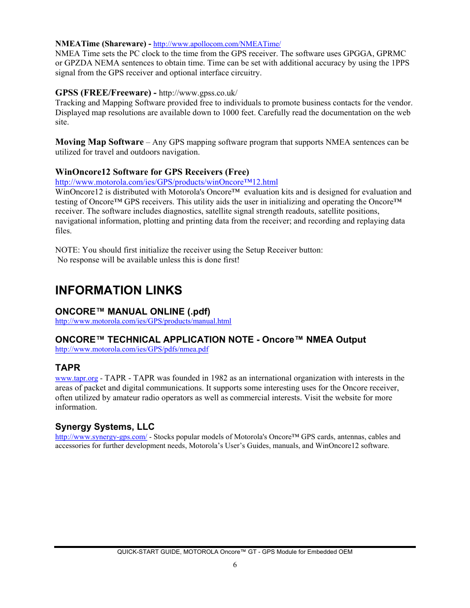 Information links, Oncore™ manual online \(.pdf\), Oncore™ technical application note - oncore™ nmea | Tapr, Synergy systems, llc | Motorola Oncore GT User Manual | Page 6 / 7
