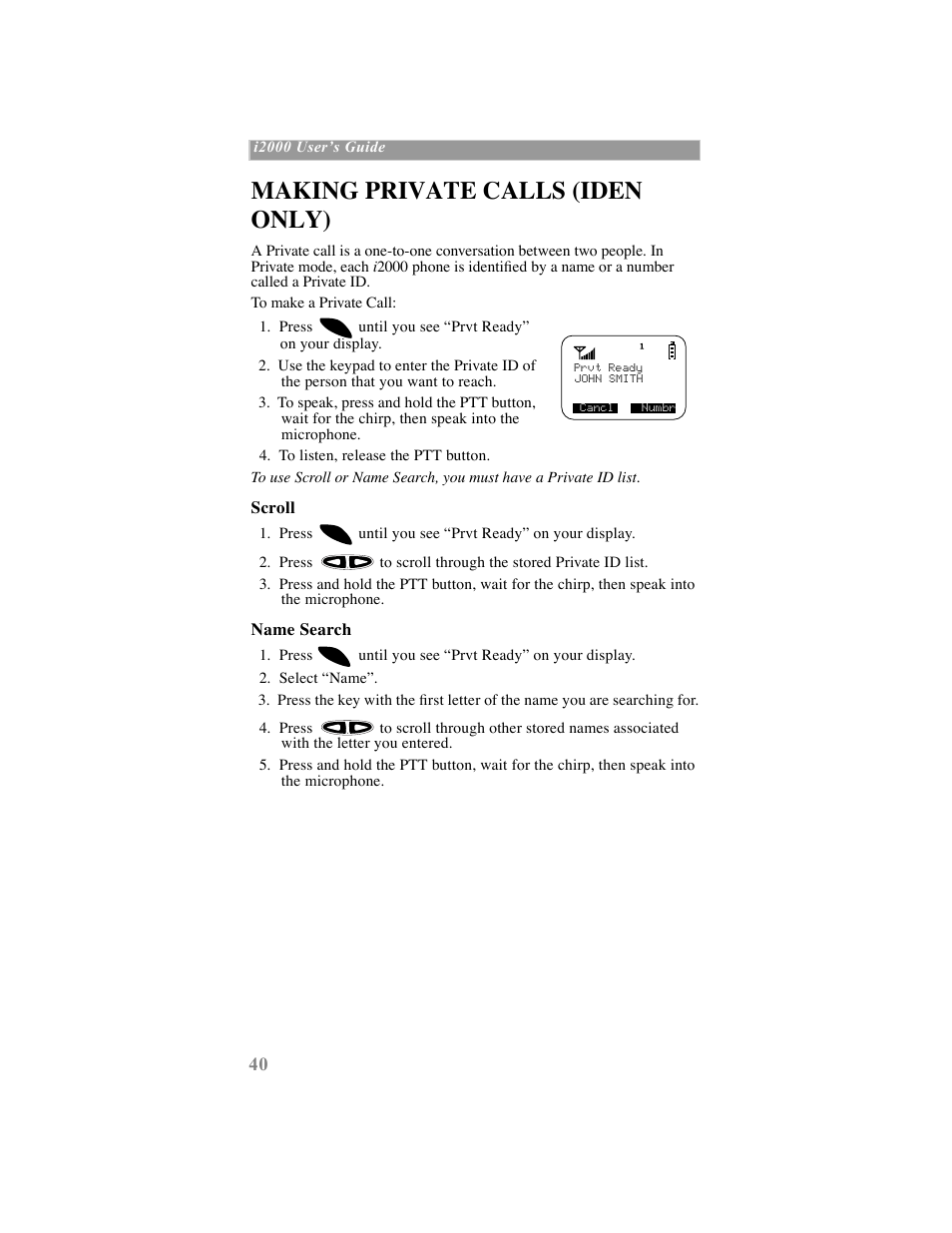 Making private calls (iden only), Scroll, Name search | Motorola iDEN User Manual | Page 48 / 93