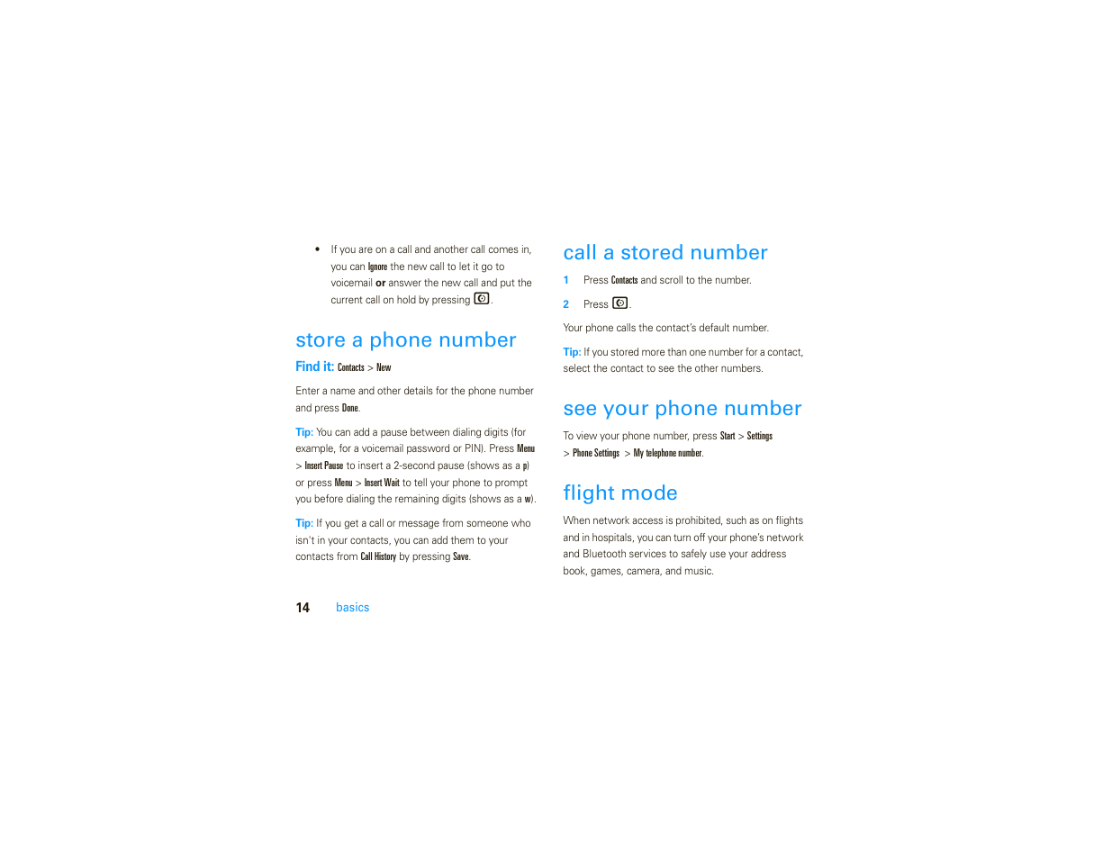 Store a phone number, Call a stored number, See your phone number | Flight mode | Motorola MOTO 9C User Manual | Page 16 / 84