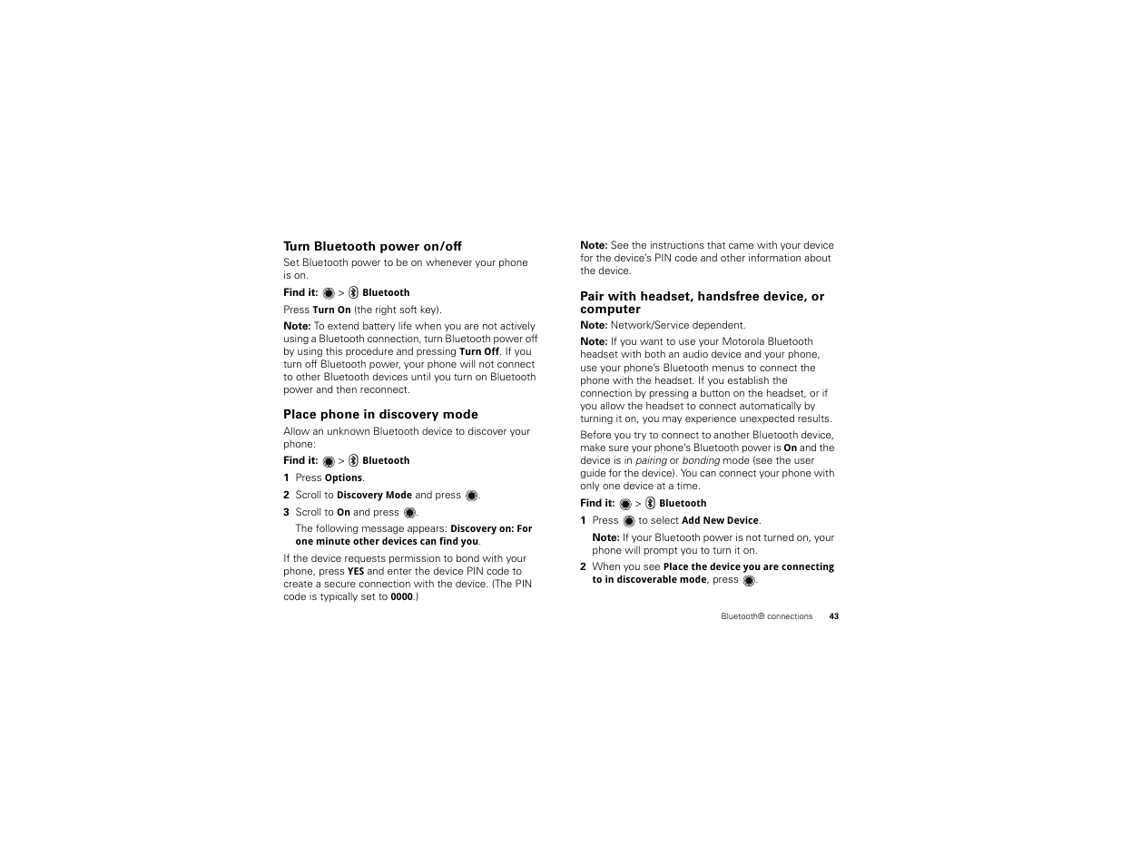 Turn bluetooth power on/off, Place phone in discovery mode, Pair with headset, handsfree device, or computer | Motorola BALI User Manual | Page 45 / 62