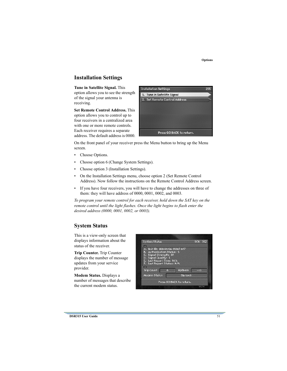 Installation settings, System status | Motorola DSR315 User Manual | Page 63 / 70