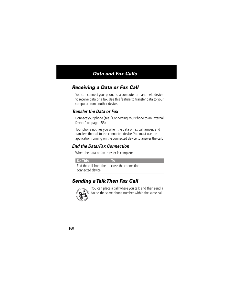 Receiving a data or fax call, Sending a talk then fax call, Data and fax calls | Motorola 280 User Manual | Page 162 / 222