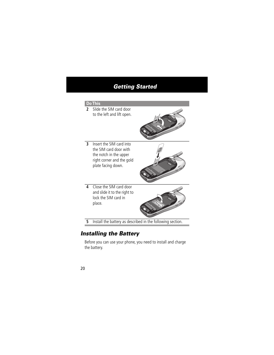 Installing the battery, Getting started | Motorola 280 User Manual | Page 22 / 222