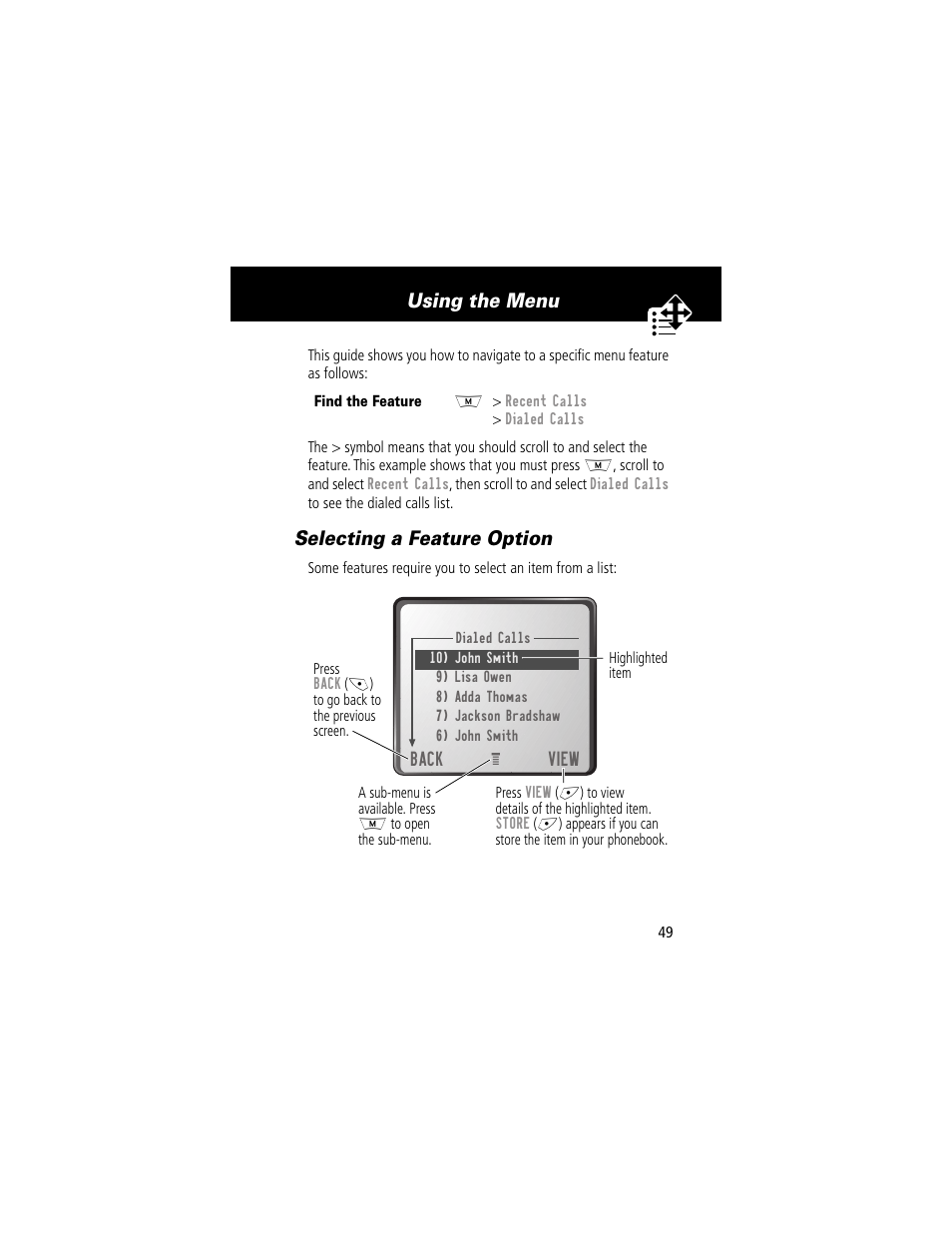 Selecting a feature option, Using the menu | Motorola 280 User Manual | Page 51 / 222