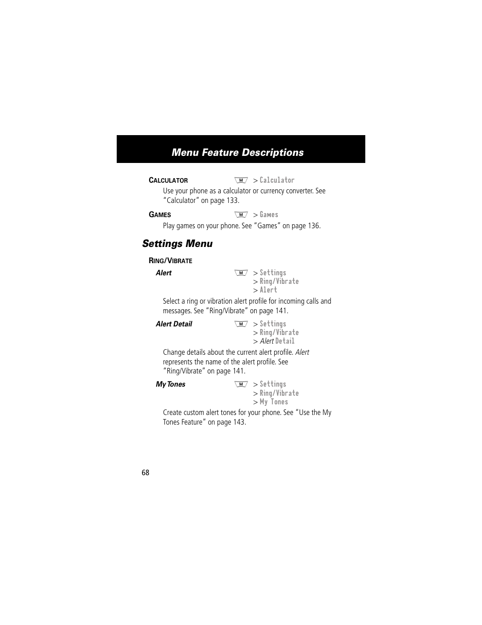 Menu feature descriptions, Settings menu | Motorola 280 User Manual | Page 70 / 222